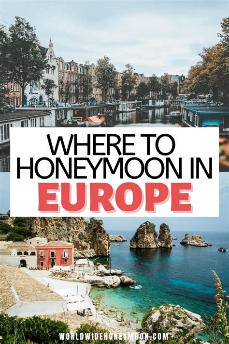 25 Best Honeymoon Destinations in Europe - World Wide Honeymoon