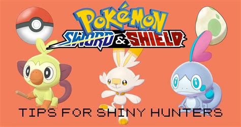 Pokémon Sword & Shield: Tips For Shiny Hunters