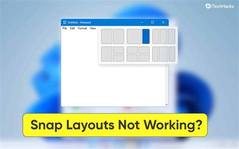 How To Fix Windows 11 Snap Layouts Not Working - Latest Hacking News Today - HakTechs