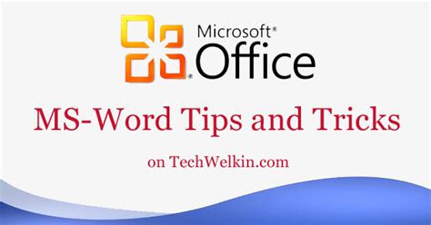 34 Microsoft Word Tricks and Tips to Increase ProductivityTechWelkin