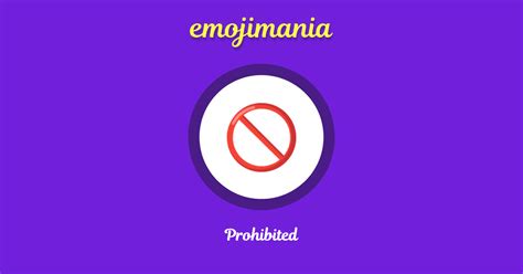 🚫 Prohibited emoji Copy & Paste - Emojimania