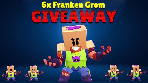 BRAWL STARS FRANKEN GROM SKIN GIVEAWAY - YouTube