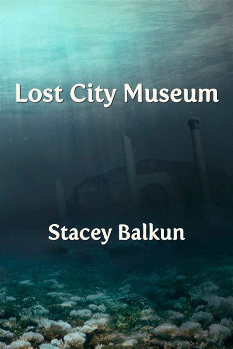 Lost City Museum – ELJ Editions