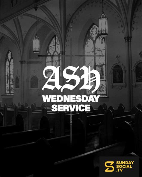 Ash Wednesday Service - Sunday Social