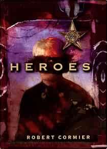 Heroes: Cormier, Robert: 9780385325905: Amazon.com: Books