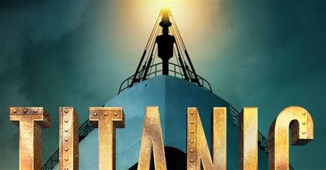 Musical Theatre News: First performance of Titanic the musical has to be stopped