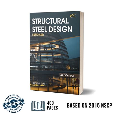 [AUTHENTIC] Fundamentals of Structural Steel Design (LRFD ASD 2015 NSCP) DIT Gillesania | Lazada PH