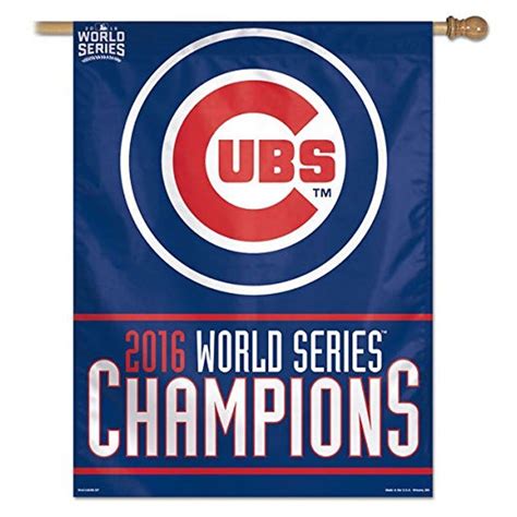 Chicago Cubs 2016 World Series Champs 27x37 Vertical Banner - W.G.N ...