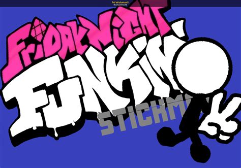 fnf stickman!! [Friday Night Funkin'] [Mods]