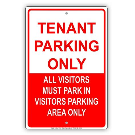 Tenant Parking Only Visitors Must Park In Visitor Parking Area Warning Caution Notice Aluminum ...