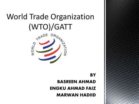 World Trade Organization History | PPT