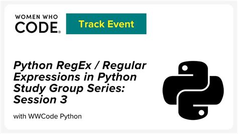 Python RegEx / Regular Expressions in Python Study Group Series - Session 3 (Metacharacter II ...