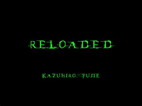 Reloaded | PPT