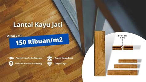 Lantai Kayu Jati Beragam Grade Harga Per Meter Persegi