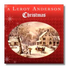 Classical Net Review - A Leroy Anderson Christmas