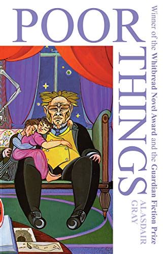 Poor Things by Alasdair Gray | Goodreads