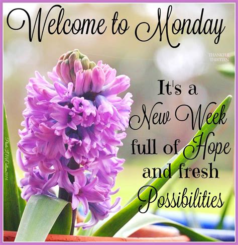 Welcome To Monday Its A New Week Pictures, Photos, and Images for Facebook, Tumblr, Pinterest ...