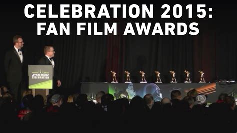 Star Wars Fan Film Awards | Star Wars Celebration Anaheim - YouTube