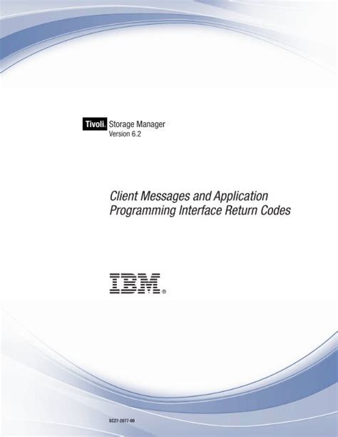 IBM Tivoli Storage Manager: Client Messages and Application ...