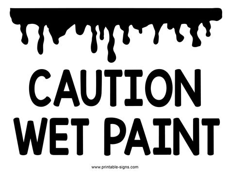 Caution Wet Paint Sign Printable - Printable Signs