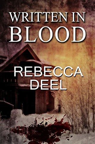 KJ's Book Nook: Written in Blood by Rebecca Deel