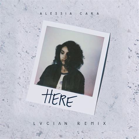 Alessia Cara - Here (Lucian Remix) | RTT