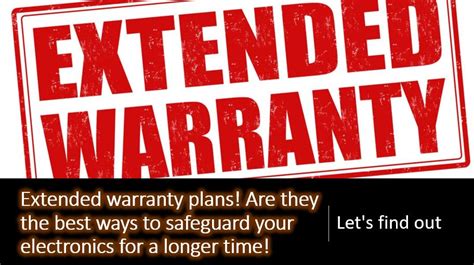 What is Extended warranty? Should I buy extended warranty for electronics