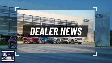 Ford Dealer News Updates - Long McArthur Live - YouTube