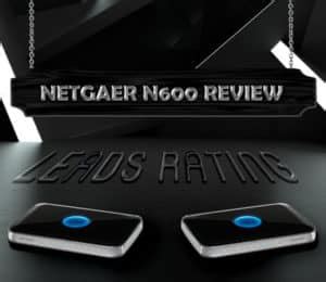 Netgear N600 Review: Pros & Cons and Final Verdict