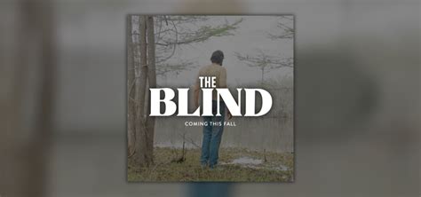 TRAILER: The Blind, The True Story of the Robertson Family