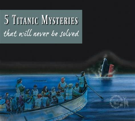 5 Titanic Mysteries That Will Never be Solved - Zephyr Hill