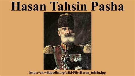 Hasan Tahsin Pasha - Alchetron, The Free Social Encyclopedia