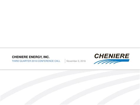 Cheniere Energy, Inc 2016 Q3 - Results - Earnings Call Slides (NYSE:LNG ...