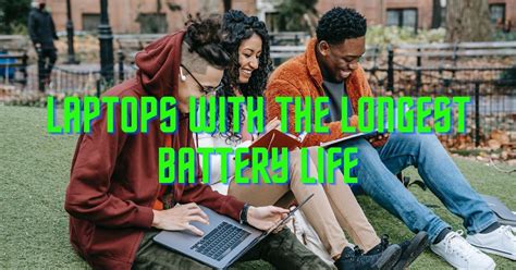 5 Laptops with the Longest Battery Life for College Students : r/onepcpanda