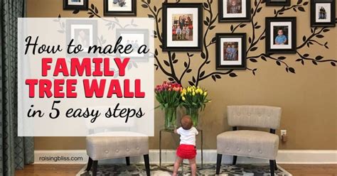 How to Make a Family Tree Wall in 5 Easy Steps - Raising Bliss ...