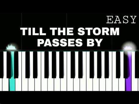 Till The Storm Passes By | Easy Piano Tutorial By PIANO NOTES - YouTube