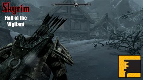 Skyrim: Hall of the Vigilant - YouTube