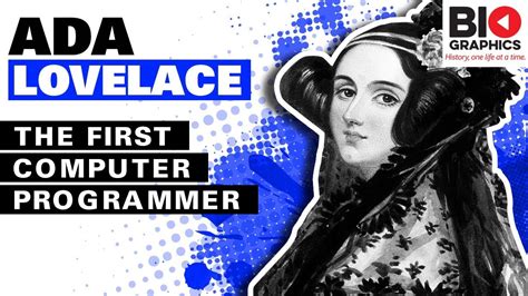 Ada Lovelace The First Computer Programmer