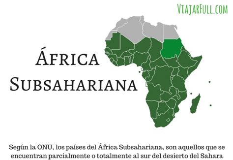 África Subsahariana - Países que la conforman, mapa y más