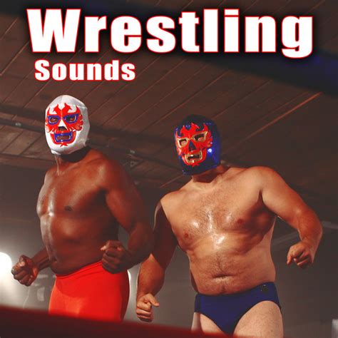 Wrestling Sounds - Album by Sound Ideas | Spotify