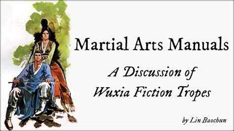 Martial Arts Manuals — A Discussion of Wuxia Fiction Tropes - Wuxia Wanderings