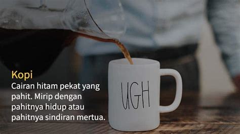 Kata Kata Tentang Kopi Lucu - Homecare24