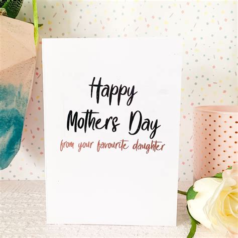 Happy Mothers Day from your favourite daughter card | T.ink