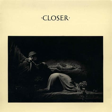 Somos pacifistas (pero no nos jodan): Joy Division - Closer (1980)