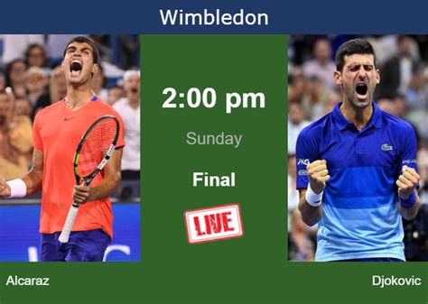 How to watch Alcaraz vs. Djokovic on live streaming in Wimbledon on ...