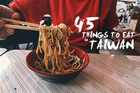 Taiwanese Food: 45 Must-Try Dishes in Taiwan (With Recipes)