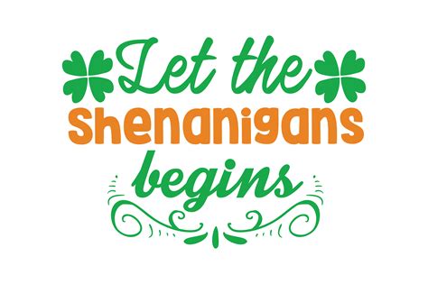 Let the Shenanigans Begins Graphic by TheLucky · Creative Fabrica