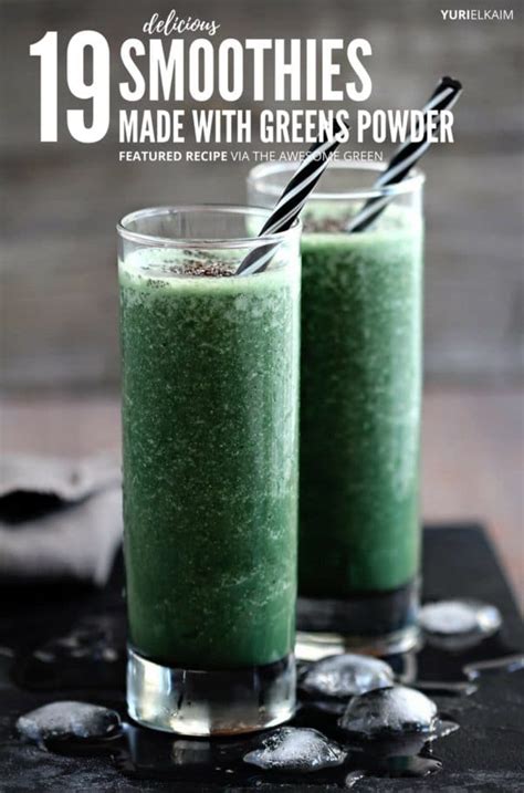 19 Greens Powder Smoothies That Look Amazing | Yuri Elkaim