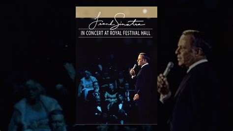 Frank Sinatra: Sinatra In Concert At Royal Festival Hall - Movies on ...