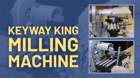 Keyway King - key milling machine - YouTube